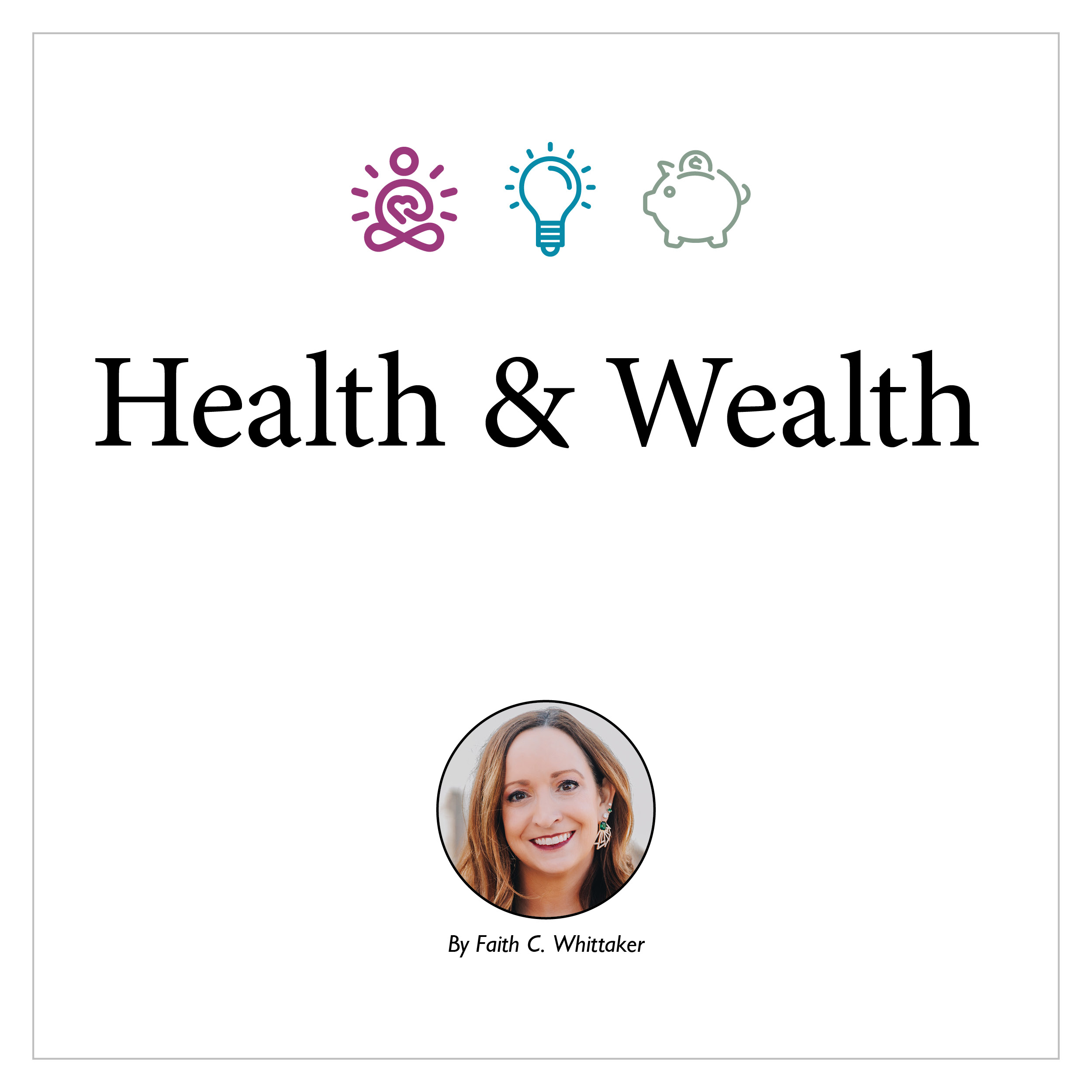 Health & Wealth